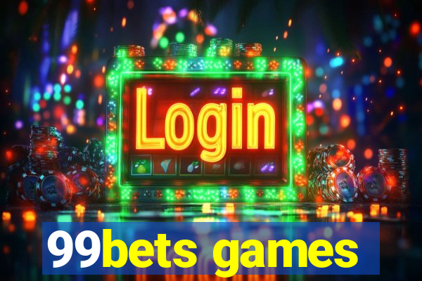 99bets games